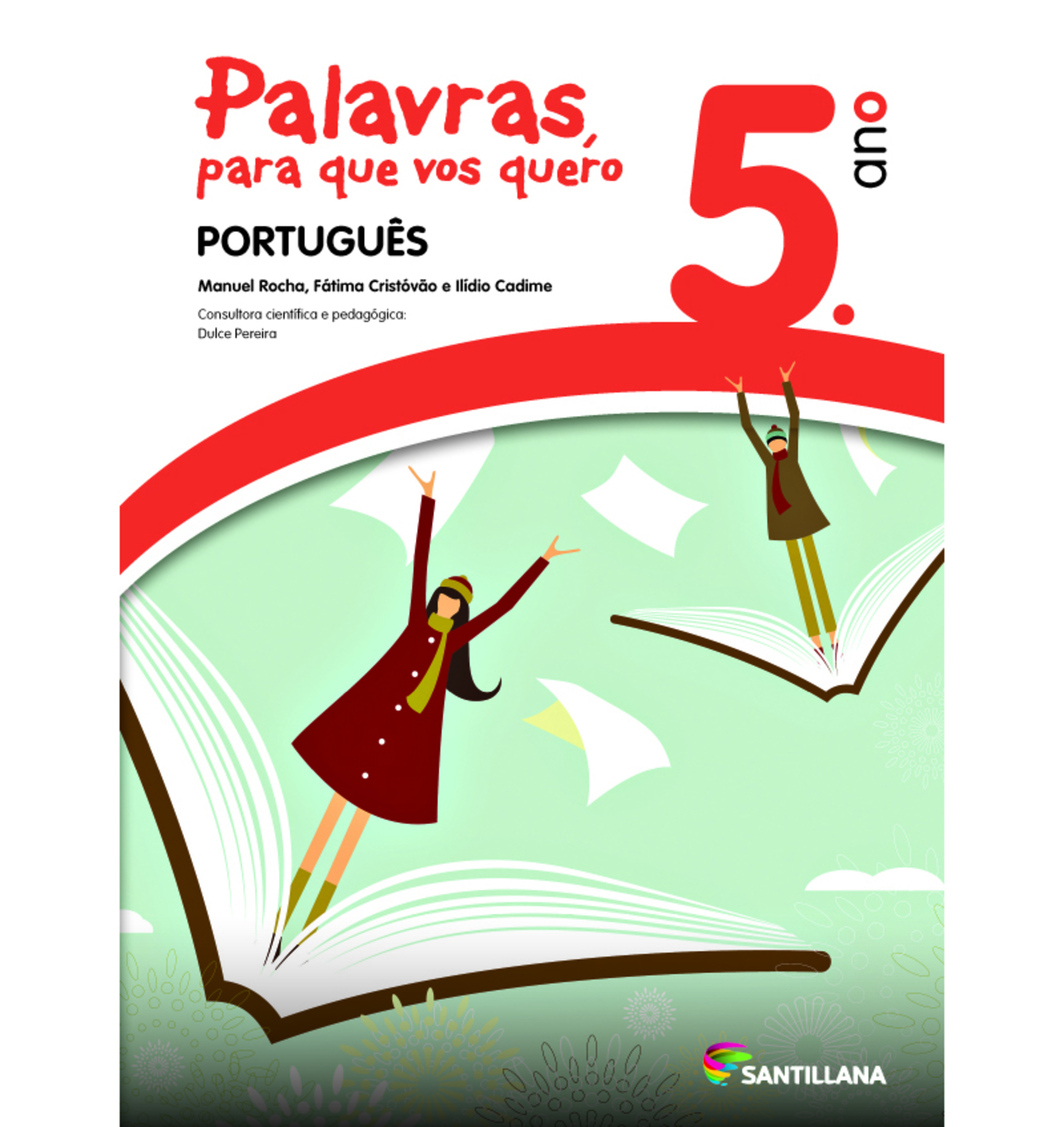 Santillana Manual Palavras Para Que Vos Quero Portugu S Ano