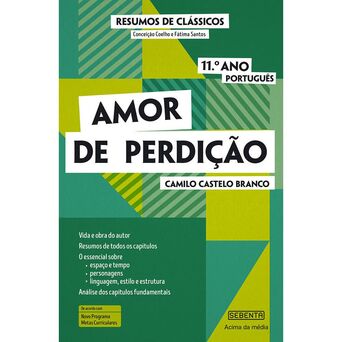 SEBENTA Livro Resumo “Amor de Perdição” de Camilo Castelo Branco – 11º Ano